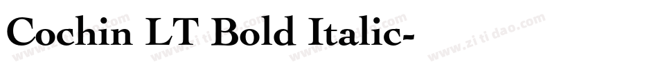 Cochin LT Bold Italic字体转换